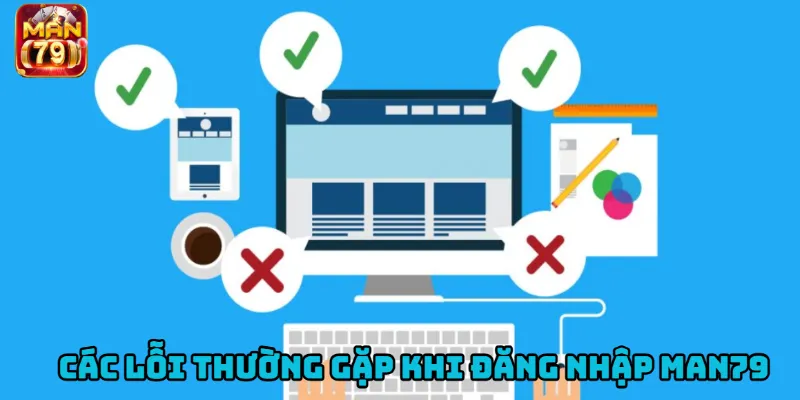 Một số sự cố phổ biến xảy ra trong quá trình truy cập.