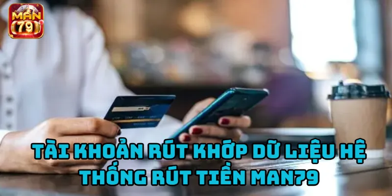 Xác minh tài khoản còn đủ số dư trước khi thực hiện rút tiền.